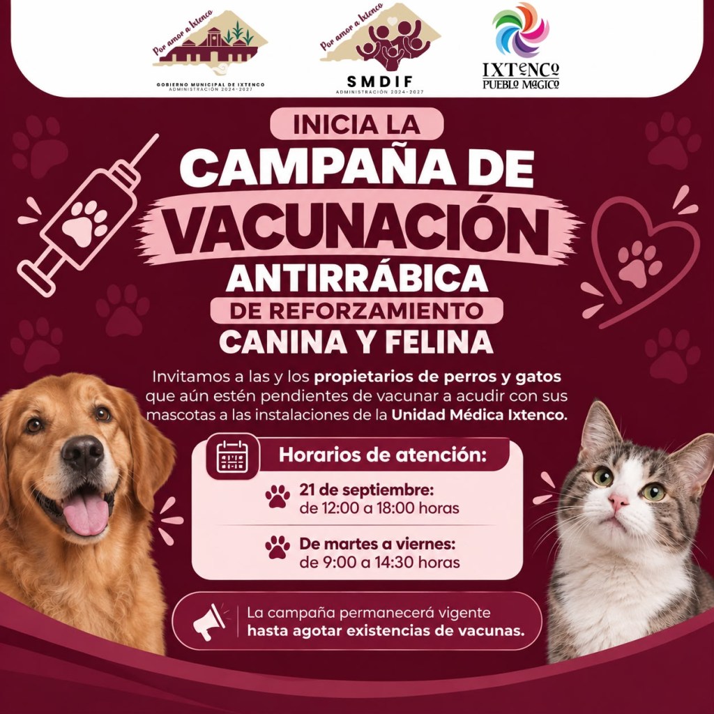 INICIA EN IXTENCO CAMPAÑA DE VACUNACIÓN ANTIRRÁBICA DE REFORZAMIENTO CANINA Y FELINA