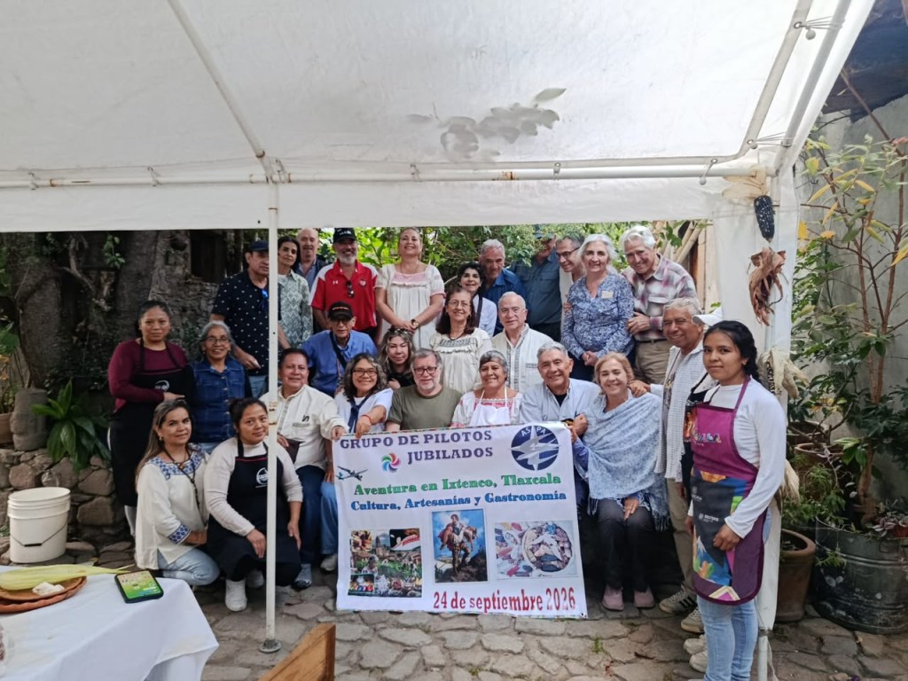 IXTENCO FORTALECE SU PROMOCIÓN TURÍSTICA CON VISITA DE GRUPO DE PILOTOS JUBILADOS